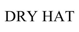 DRY HAT trademark
