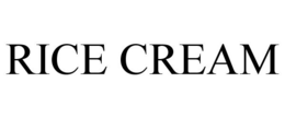 RICE CREAM trademark