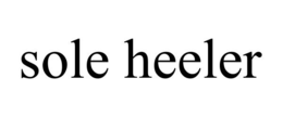 SOLE HEELER trademark