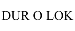 DUR O LOK trademark