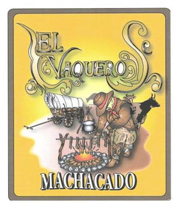 EL VAQUERO MACHACADO trademark