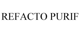 REFACTO PURIF trademark