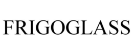 FRIGOGLASS trademark