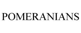 POMERANIANS trademark