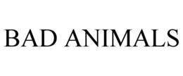 BAD ANIMALS trademark