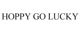 HOPPY GO LUCKY trademark