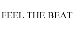 FEEL THE BEAT trademark
