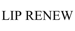 LIP RENEW trademark