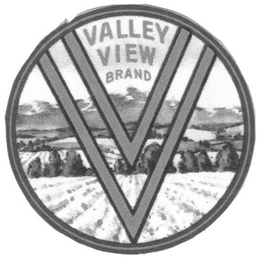 V V VALLEY VIEW BRAND trademark
