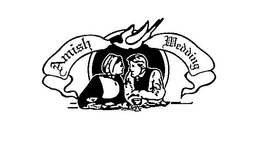 AMISH WEDDING trademark