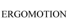 ERGOMOTION trademark