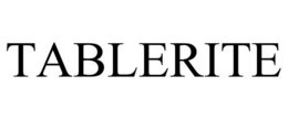TABLERITE trademark