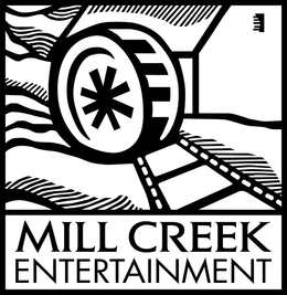 MILL CREEK ENTERTAINMENT trademark