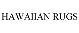HAWAIIAN RUGS trademark