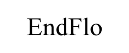 ENDFLO trademark