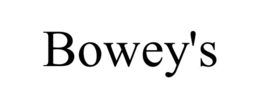 BOWEY'S trademark