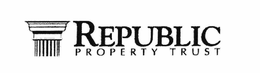 REPUBLIC PROPERTY TRUST trademark
