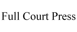 FULL COURT PRESS trademark