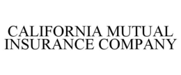 CALIFORNIA MUTUAL INSURANCE COMPANY trademark