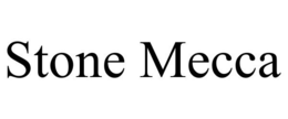 STONE MECCA trademark