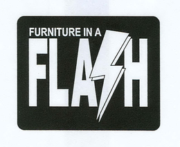 FURNITURE IN A FLASH trademark