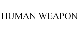 HUMAN WEAPON trademark