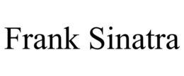 FRANK SINATRA trademark