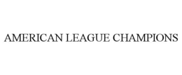 AMERICAN LEAGUE CHAMPIONS trademark