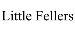 LITTLE FELLERS trademark