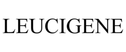 LEUCIGENE trademark