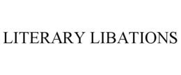 LITERARY LIBATIONS trademark