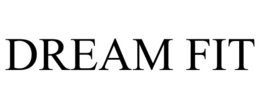 DREAM FIT trademark