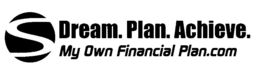 DREAM. PLAN. ACHIEVE. MY OWN FINANCIAL PLAN.COM trademark