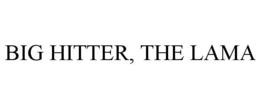 BIG HITTER, THE LAMA trademark