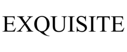 EXQUISITE trademark