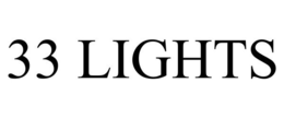 33 LIGHTS trademark