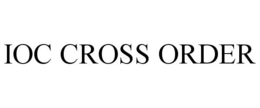 IOC CROSS ORDER trademark