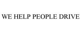 WE HELP PEOPLE DRIVE trademark