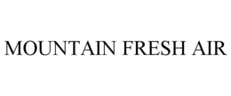 MOUNTAIN FRESH AIR trademark