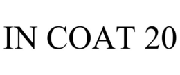 IN COAT 20 trademark