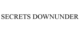 SECRETS DOWNUNDER trademark