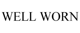 WELL WORN trademark