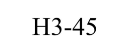 H3-45 trademark