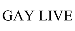 GAY LIVE trademark