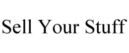 SELL YOUR STUFF trademark