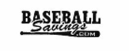 BASEBALL SAVINGS.COM trademark