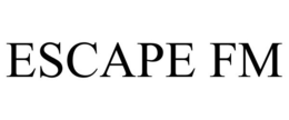 ESCAPE FM trademark