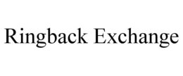 RINGBACK EXCHANGE trademark