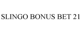 SLINGO BONUS BET 21 trademark