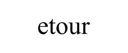 ETOUR trademark